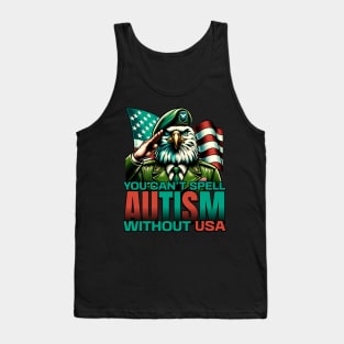 You Can't Spell Autism Without USA Tank Top